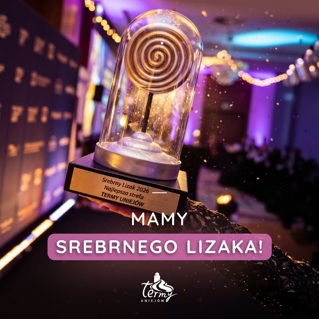 Srebrny Lizak dla nowej letniej strefy Term Uniejów